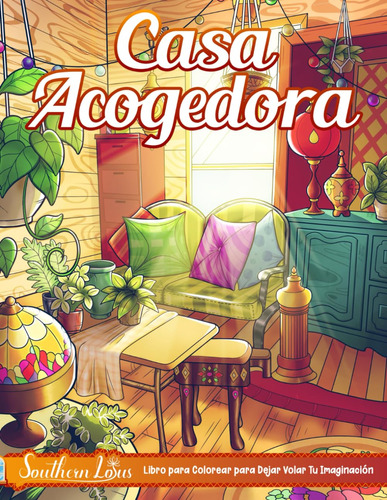 Libro : Casa Acogedora Libro De Colorear Con Escenas Clidas