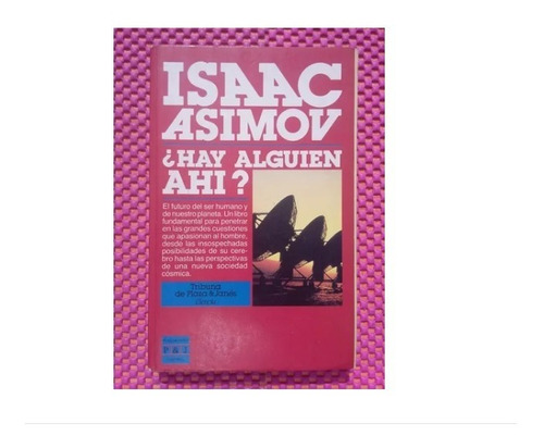 ¿hay Alguien Ahi? Isaac Asimov Plaza Janés