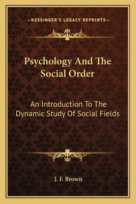 Libro Psychology And The Social Order: An Introduction To...