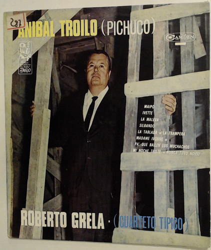 Anibal Troilo (pichuco) Y Roberto Grela (cuarteto Tipico)