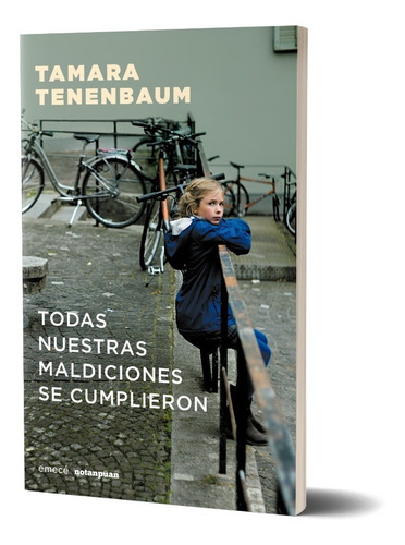Imagen 1 de 4 de Todas Nuestras Maldiciones Se Cumplieron De Tamara Tenenbaum