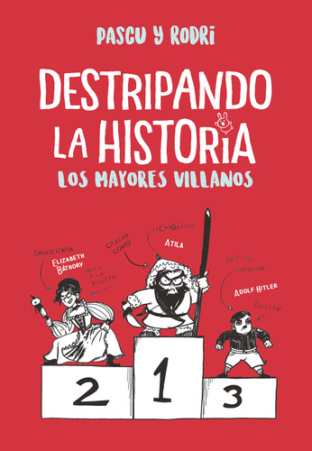 Libro Destripando La Historia. Los Mayores Villanos Lku