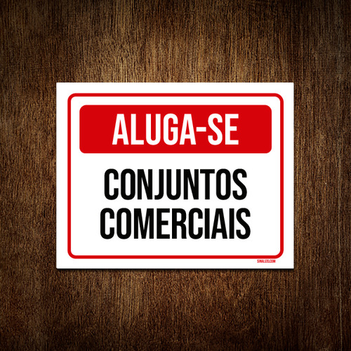 Placa Sinalização - Aluga-se Conjuntos Comerciais 27x35