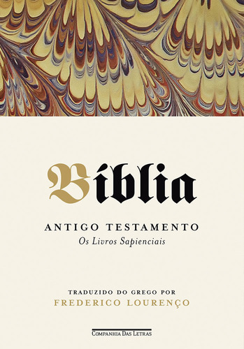 Bíblia Volume Iv Antigo Testamento Os Livros Sapienciais, De -. Editorial Companhia Das Letras, Capa Mole, Edição 2024-01-01 00:00:00 Em Português