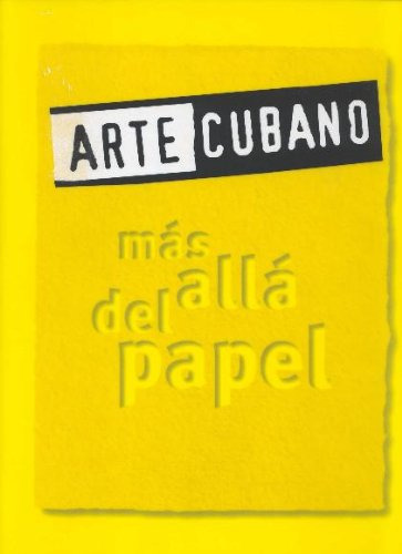 Libro Arte Cubano.mas Alla Del Papel De Varios