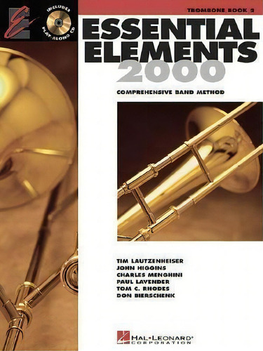 Essential Elements 2000: Comprehensive Band Method, De Hal Leonard Corp., Vol. 2. Editorial Hal Leonard Corporation, Tapa Blanda En Inglés