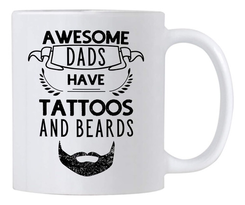 Awesome Dads Have Tattoos And Beard Mug. Taza De Café Del Dí