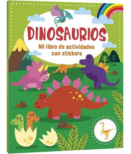Dinosaurios Mi Libro De Actividades Con Stickers / Lexus