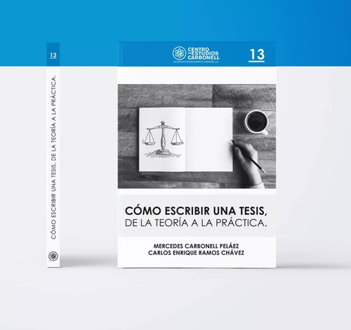 Como Escribir Una Tesis, De La Teoria A La Practica #13