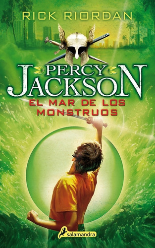 Libro El Mar De Los Monstruos (percy Jackson 2) Rick Riordan