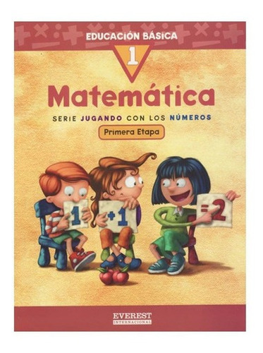 Matemáticas Serie Jugando Con Los Números 1 Everest Edinter 