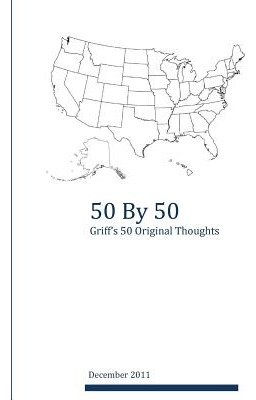 Libro 50 By 50: Griff's 50 Original Thoughts - Jay, Griff