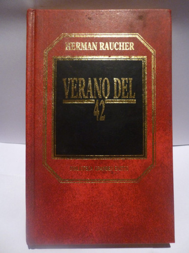 Verano Del 42, Herman Raucher,1984,219 Pags