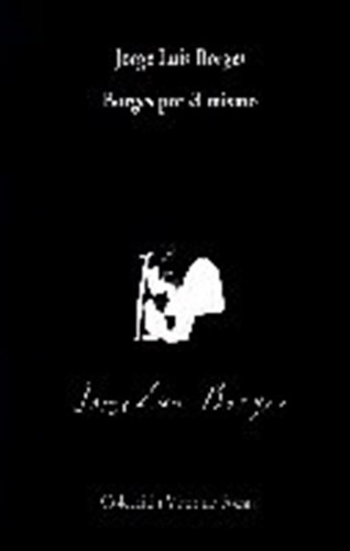 Borges Por El Mismo+cd - Borges,jorge Luis
