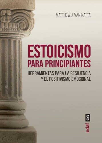 Libro: Estoicismo Para Principiantes. Van Natta, Matthew J..