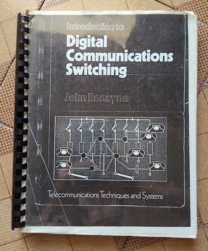 Libro Introduction To Digital Communications Switching