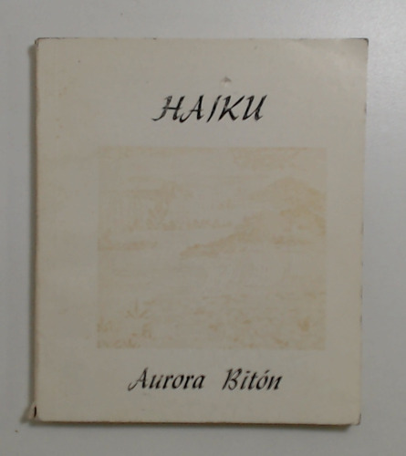 Haiku - Bitón, Aurora