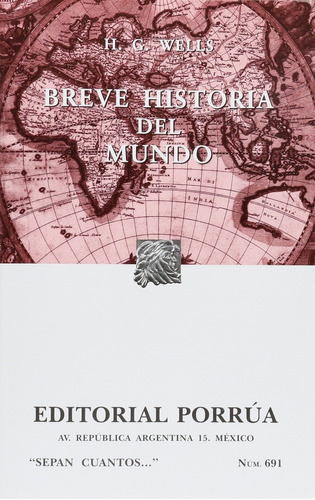 Breve Historia Del Mundo (691) - Wells, Herbert George