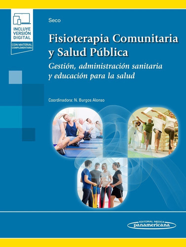 Fisioterapia Comunitaria Y Salud Pública + E-book - Seco Cal