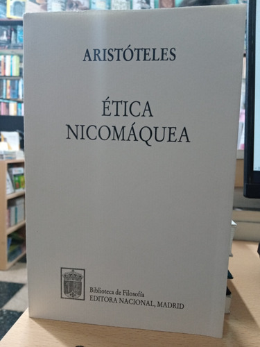 Etica Nicomaquea - Aristóteles - Editorial Madrid - Nuevo 
