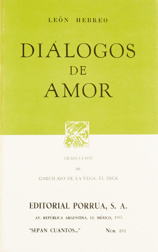 Dialogos De Amor: No, de Hebreo, León., vol. 1. Editorial Porrua, tapa pasta blanda, edición 1 en español, 1985