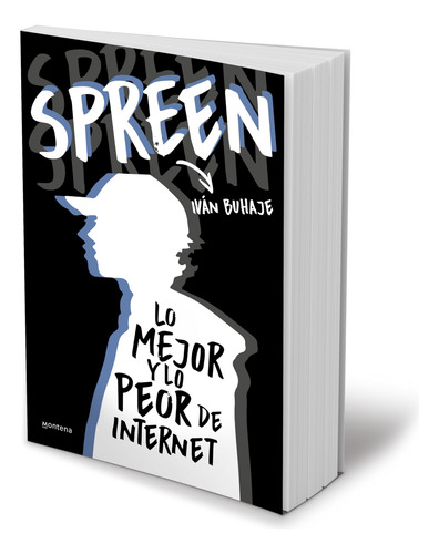 Libro : Spreen. Lo Mejor Y Lo Peor De Internet / Spreen. Th
