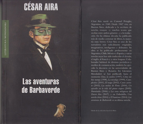 Atipicos Cesar Aira Aventuras De Barbaverde 1a Edicion 2008