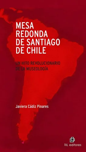 comprar Mesa Redonda De Santiago De Chile. Un Hito Revolucionario...