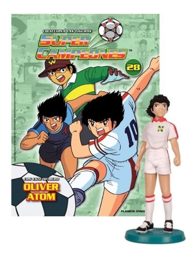 Revista + Figura Super Campeones - N°28 - Oliver Atom