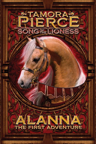 Alanna: The First Adventure (the Song Of The Lioness, Book 1), De Pierce, Tamora. Editorial Atheneum Books For Young Readers, Tapa Blanda En Inglés