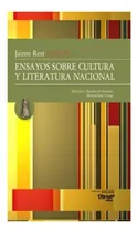 Comprar Ensayos Sobre Cultura Y Literatura Nacional - Jaime Rest.
