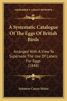 Libro A Systematic Catalogue Of The Eggs Of British Birds...