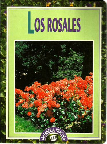 Los Rosales - Robert Fritsch 1997 Susaeta Ediciones