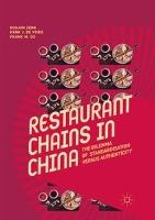 Libro Restaurant Chains In China : The Dilemma Of Standar...