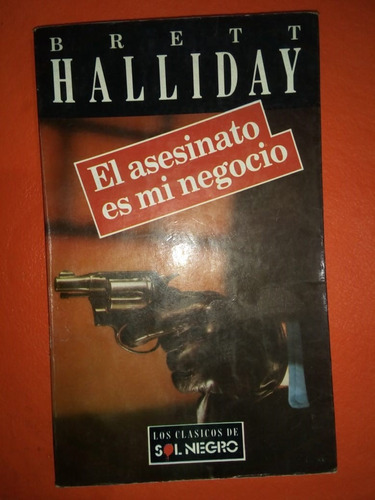 Libro El Asesinato Es Mi Negocio Brett Halliday
