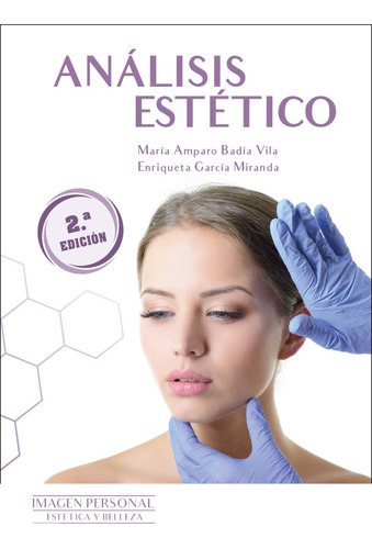 Analisis Estetico 2ª Edicion - Badia Vila, Maria Amparo/garc