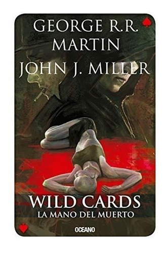 Wild Cards 7. La Mano Del Muerto