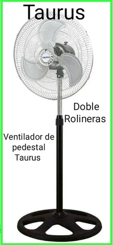 Ventilador Taurus De Rolineras Pedestal