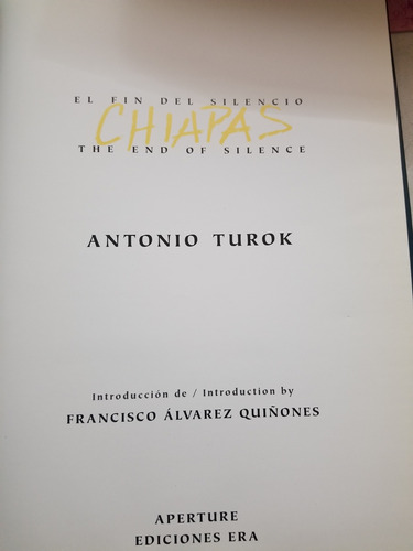 A5 El Fin Del Silencio Chiapas, Antonio Turok (Usado)