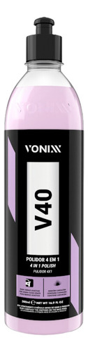 V40 Polidor 4 Em 1 - 500ml Vonixx