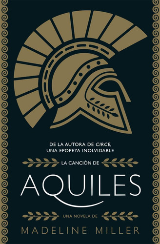 La Canción De Aquiles, de Miller, Madeline. Editorial Alianza de Novela, tapa pasta dura, edición 1 en español, 2021
