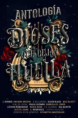 Libro : Dioses Que Dejan Huella - Rodriguez, L.