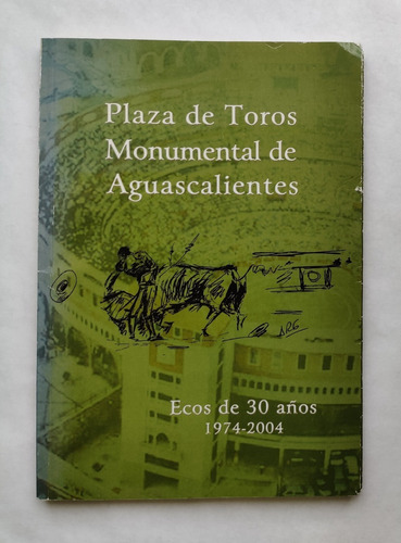 Plaza De Toros Monumental Aguascalientes