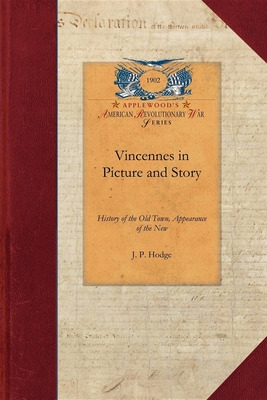 Libro Vincennes In Picture And Story: History Of The Old ...