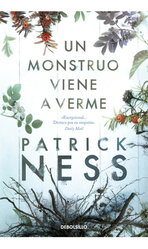 Libro Un Monstruo Viene A Verme De Patrick Ness