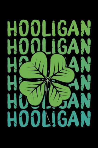 Libro: Shamrock Hooligan: Dot Grid Jounal Todo Exercise Book
