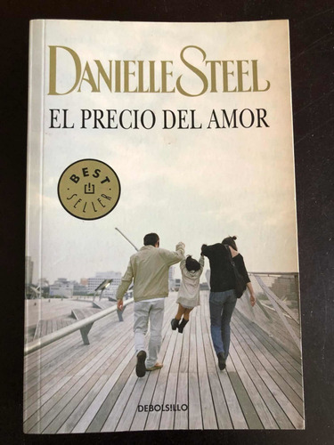 Libro El Precio Del Amor - Danielle Steel - Excelente Estado