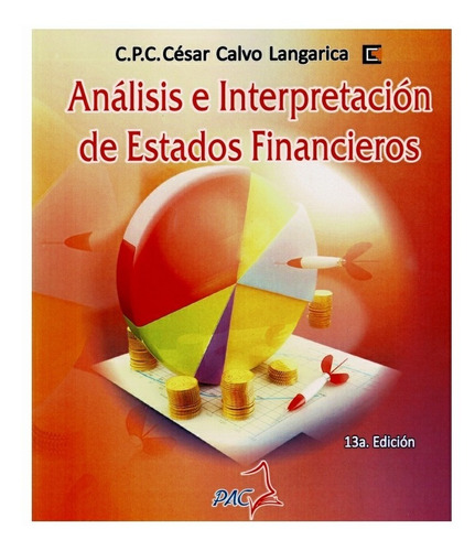 Análisis E Interpretación De Estados Financieros