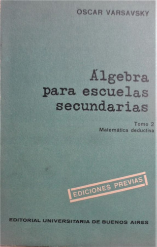 Álgebra Para Escuelas Secundarias Varsavsky