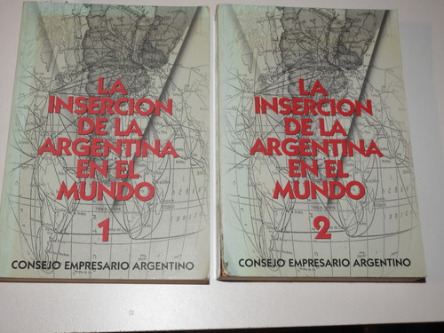 La Insercion De La Argentina En El Mundo 2 Tomos L602